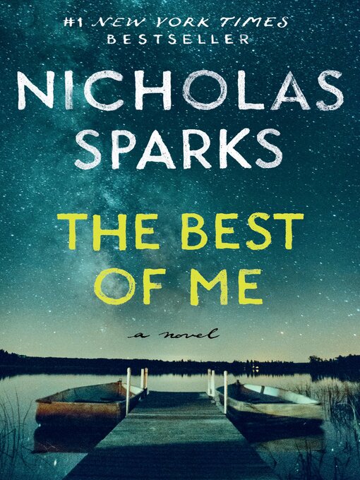 Title details for The Best of Me by Nicholas Sparks - Wait list